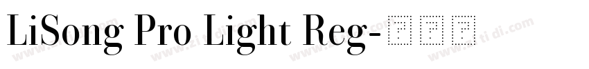 LiSong Pro Light Reg字体转换